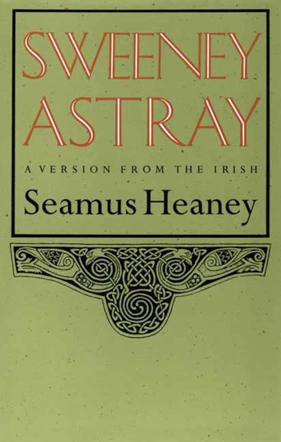 Cover of Sweeney Astray by Seamus Heaney